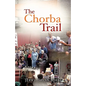 The Chorba Trail - Paperback