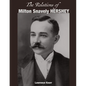 The Relations of Milton Snavely Hershey - Paperback
