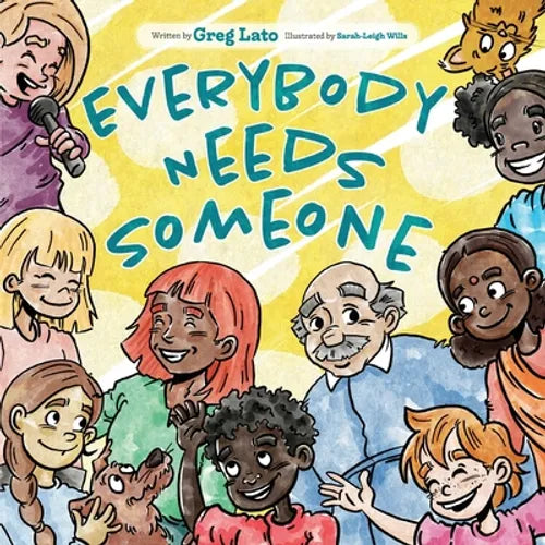 Everybody Needs Someone - Paperback