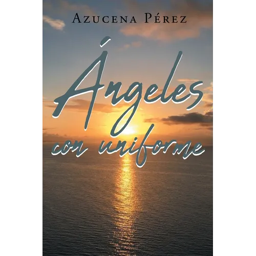 Ángeles Con Uniforme - Paperback