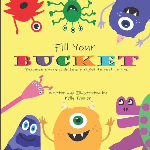 Fill Your Bucket - Paperback