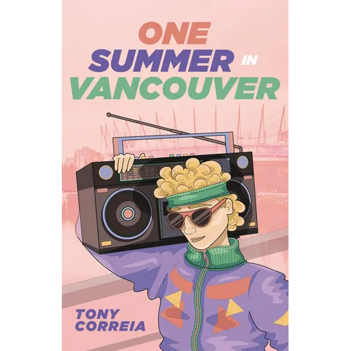One Summer in Vancouver - Library Binding