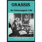Onassis: An Extravagant Life - Paperback
