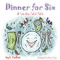 Dinner for Six: A Set-the-Table Fable - Paperback