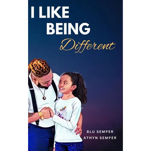 I Like Being Different - Hardcover
