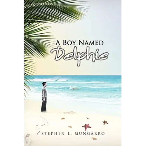A Boy Named Delphie - Hardcover