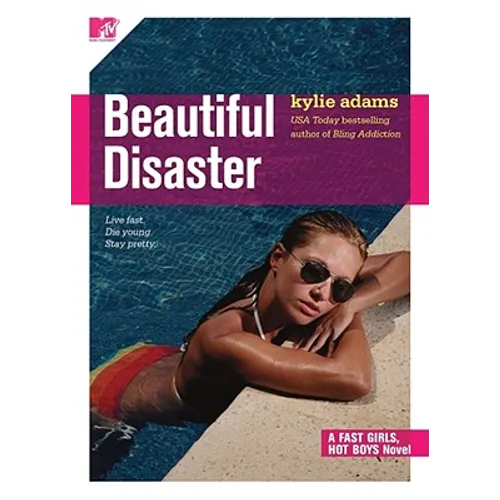 Beautiful Disaster: Fast Girls, Hot Boys Series - Paperback