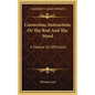 Correction, Instruction; Or the Rod and the Word: A Treatise on Afflictions - Hardcover