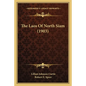 The Laos Of North Siam (1903) - Paperback