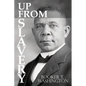 Up From Slavery by Booker T. Washington - Paperback