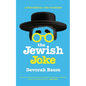 The Jewish Joke: A Short History-with Punchlines - Paperback