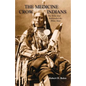 The Medicine Crow Indians - Paperback