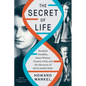The Secret of Life: Rosalind Franklin, James Watson, Francis Crick, and the Discovery of Dna's Double Helix - Paperback