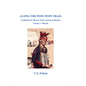Along the Pow-Wow Trail: Traditional & Modern Native American Recipes - Paperback