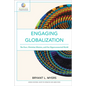 Engaging Globalization: The Poor, Christian Mission, and Our Hyperconnected World - Paperback