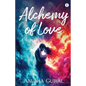 Alchemy of Love - Paperback