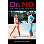 Dr. No: The First James Bond Film - Paperback