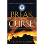 Break That Curse! Get Rid of the Evil Spirits, Demons, and Ghost. - Paperback