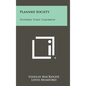 Planned Society: Yesterday, Today, Tomorrow - Hardcover