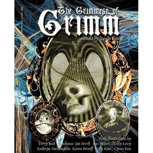 The Grimmest of Grimm - Paperback