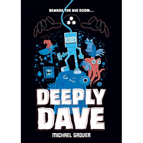 Deeply Dave - Hardcover
