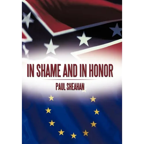 In Shame and in Honor - Hardcover