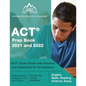ACT Prep Book 2021 and 2022: ACT Study Guide with Practice Test Questions for All Sections [English, Math, Reading, Science, Essay] - Paperback