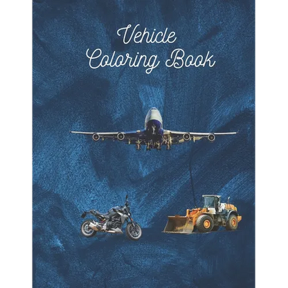 Vehicle Coloring Book: Activity Book - Paperback