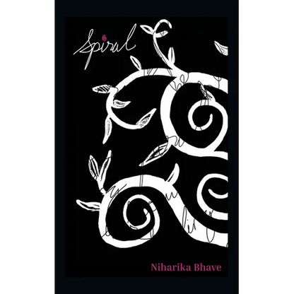 Spiral: Because healing is never linear. - Paperback