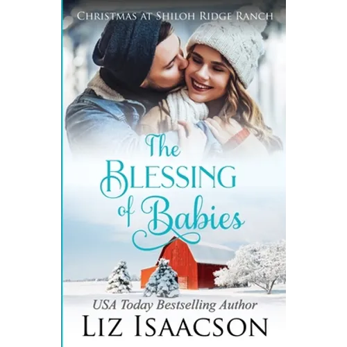 The Blessing of Babies: Glover Family Saga & Christian Romance - Paperback