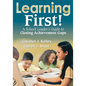 Learning First!: A School Leader′s Guide to Closing Achievement Gaps - Paperback