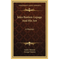 Jules Bastien-Lepage and His Art: A Memoir - Hardcover
