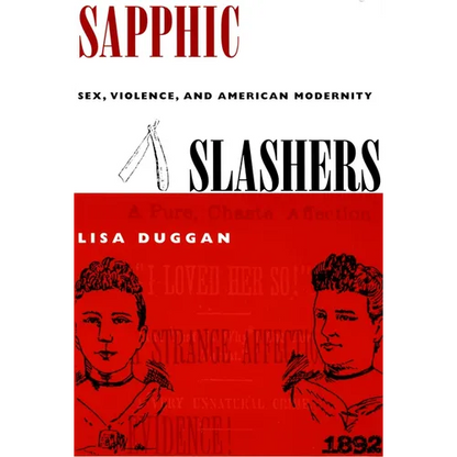 Sapphic Slashers: Sex, Violence, and American Modernity - Paperback