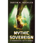 Mythic Sovereign: A Fantastical Sci-Fi Drama - Paperback