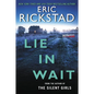 Lie in Wait - Paperback