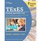 TExES Reading Specialist (151) Study Guide: Exam Prep with 2 Full-Length Practice Tests for the Texas Examinations of Educator Standards [3rd Edition] - Paperback
