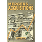 A Practical Guide to Mergers & Acquisitions: Truth Is Stranger Than Fiction - Paperback