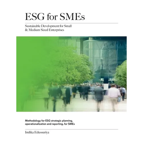ESG for SMEs: Sustainable Development for Small & Medium Sized Enterprises - Paperback