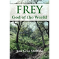 Frey, God of the World - Paperback