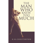 The Man Who Knew Too Much - Hardcover