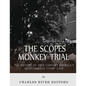 The Scopes Monkey Trial: The History of 20th Century America's Most Famous Court Case - Paperback