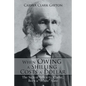 When Owing a Shilling Costs a Dollar: The Saga of Lewis G. Clarke, Born a White Slave - Paperback