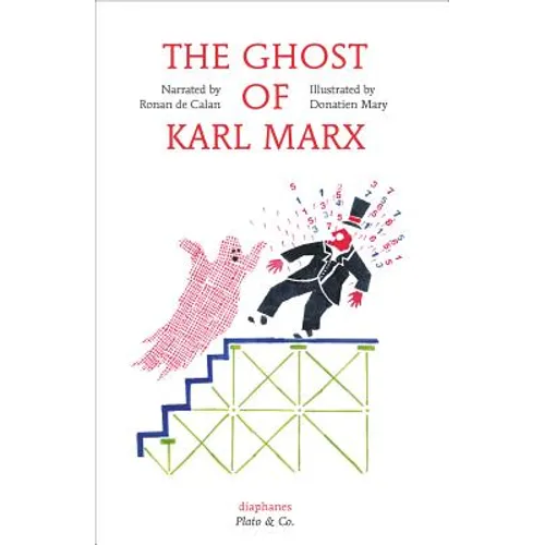 The Ghost of Karl Marx - Hardcover