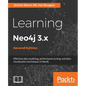 Learning Neo4j 3.x: Effective data modeling, performance tuning and data visualization techniques in Neo4j - Paperback