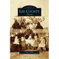 Lee County, Texas - Hardcover