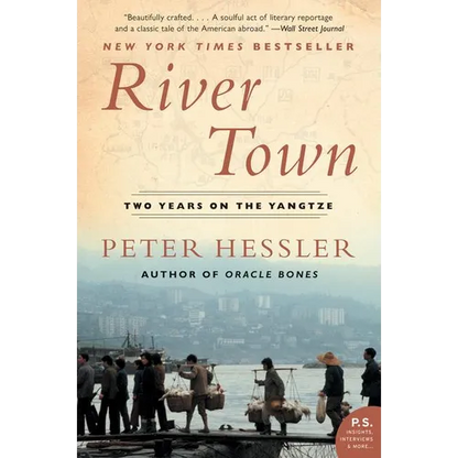 River Town: Two Years on the Yangtze - Paperback