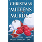 Christmas Mittens Murder - Library Binding