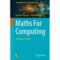 Maths for Computing: A Beginner's Guide - Paperback
