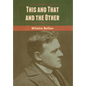 This and That and the Other - Hardcover