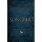 Songbird - Paperback